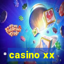 casino xx