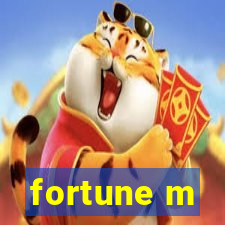 fortune m