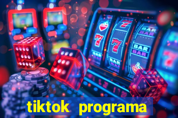 tiktok programa criativo beta