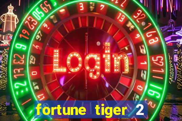 fortune tiger 2 revenge demo grátis