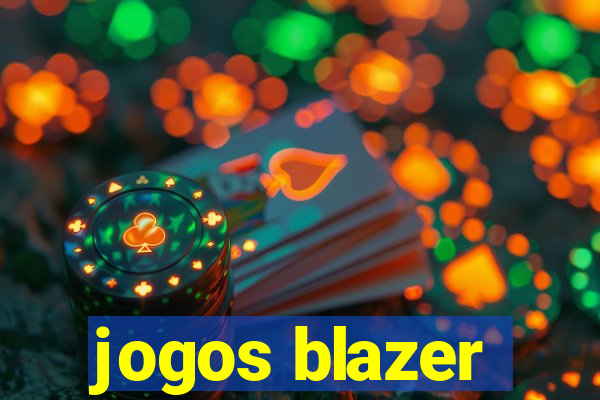 jogos blazer