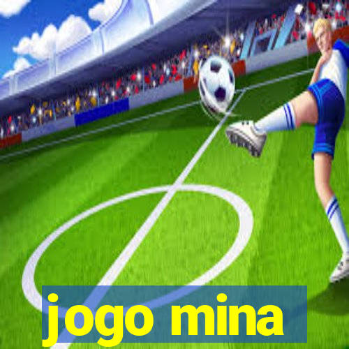 jogo mina