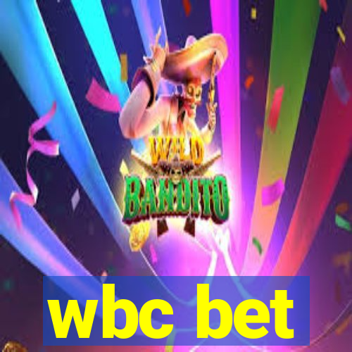 wbc bet