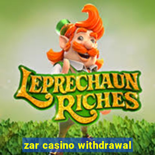 zar casino withdrawal