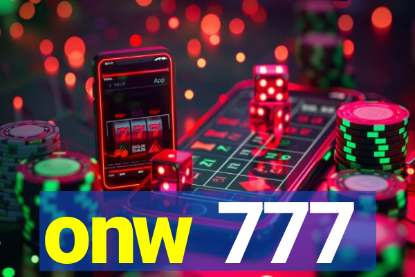 onw 777