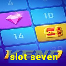 slot seven