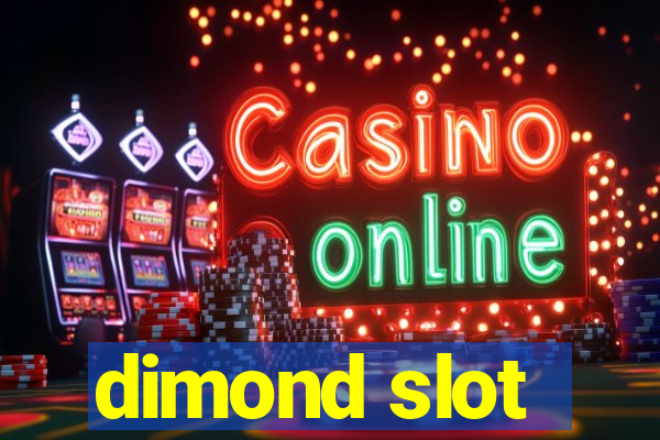 dimond slot