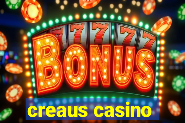 creaus casino