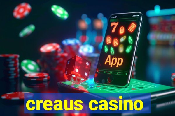 creaus casino