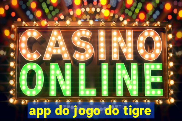 app do jogo do tigre