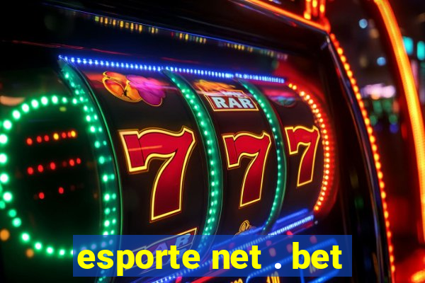 esporte net . bet