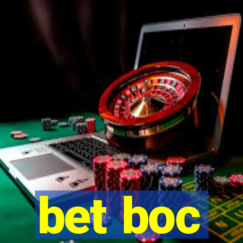 bet boc