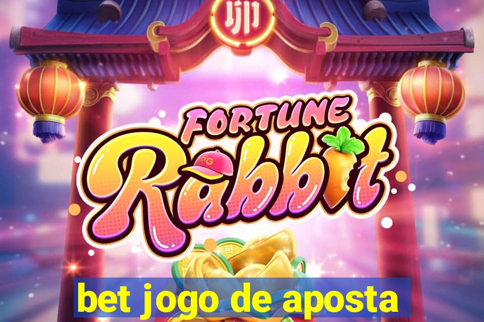 bet jogo de aposta