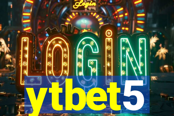 ytbet5