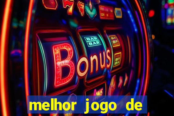 melhor jogo de cassino para ganhar dinheiro