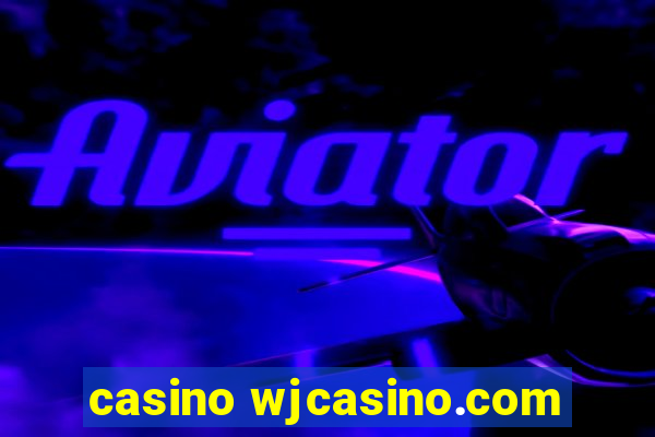 casino wjcasino.com