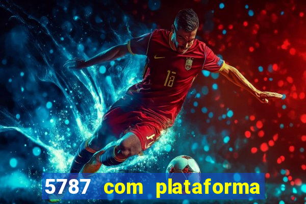 5787 com plataforma de jogos