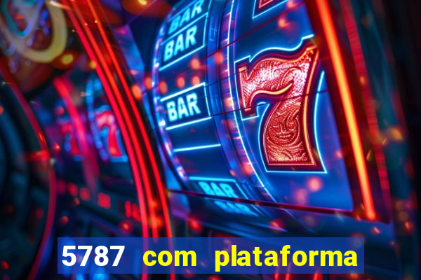 5787 com plataforma de jogos