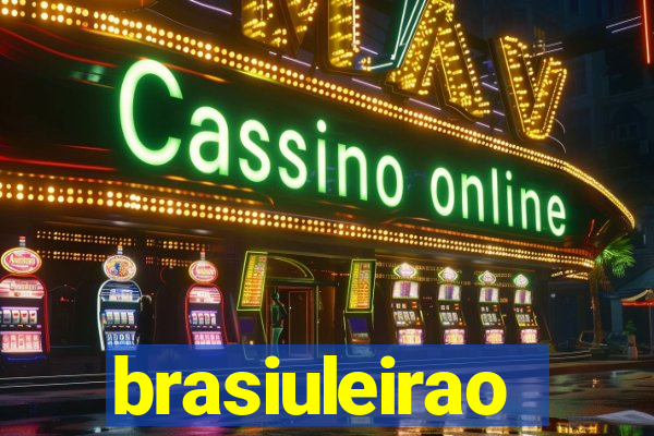 brasiuleirao