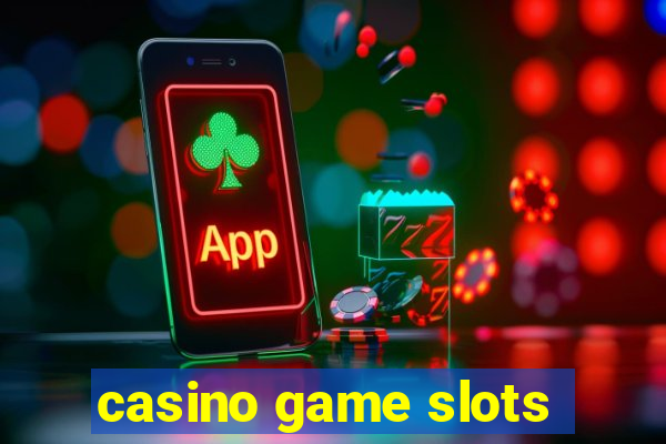 casino game slots