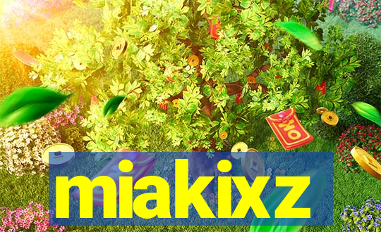 miakixz