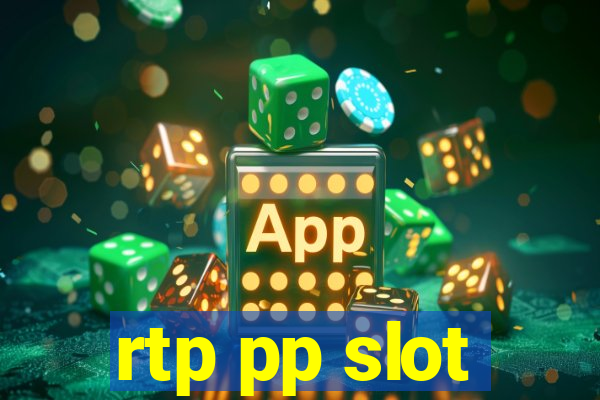 rtp pp slot