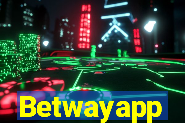 Betwayapp