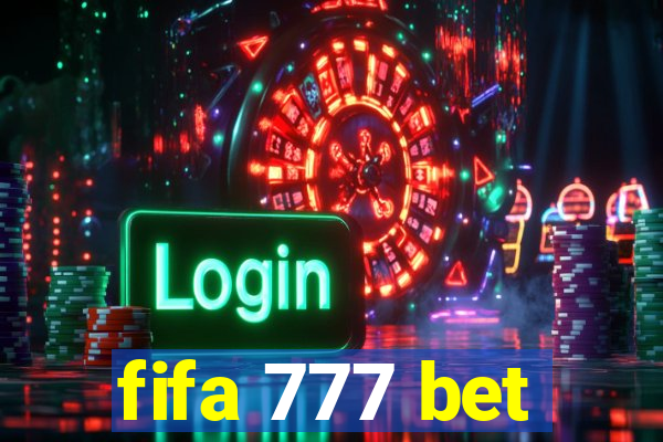 fifa 777 bet