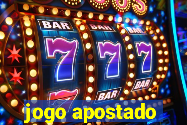 jogo apostado