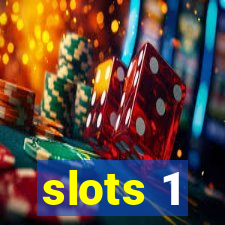 slots 1