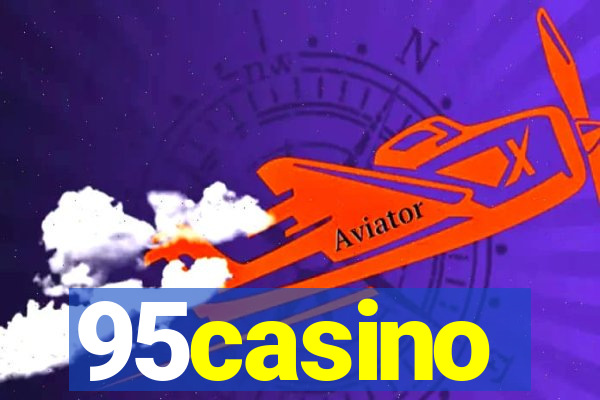 95casino