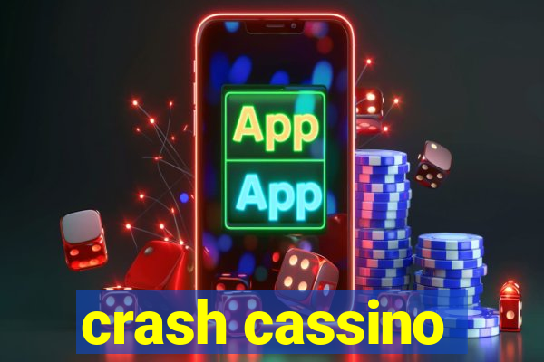 crash cassino