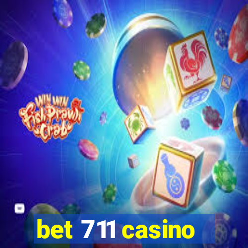 bet 711 casino