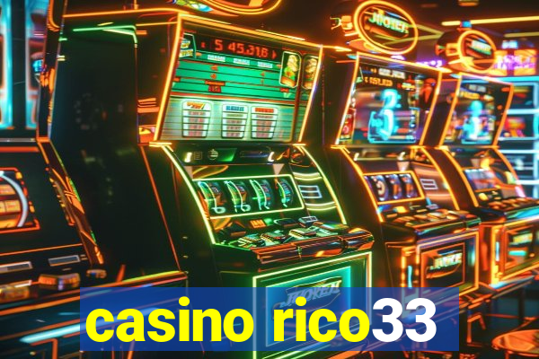 casino rico33