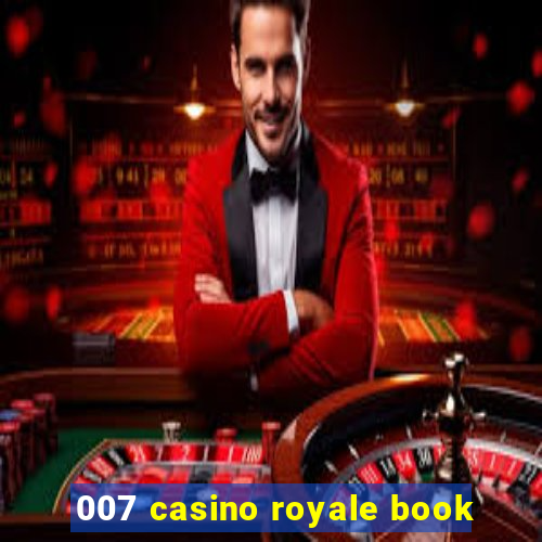 007 casino royale book