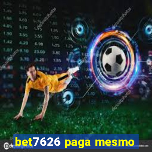 bet7626 paga mesmo