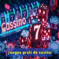 juegos grati de casino