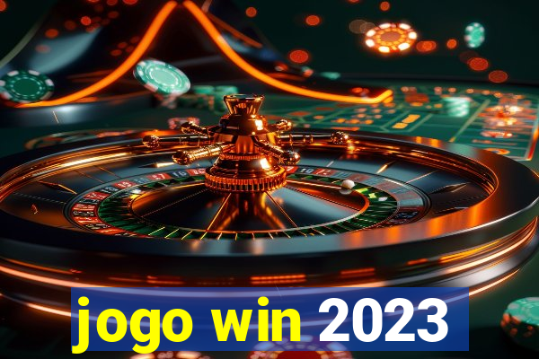 jogo win 2023