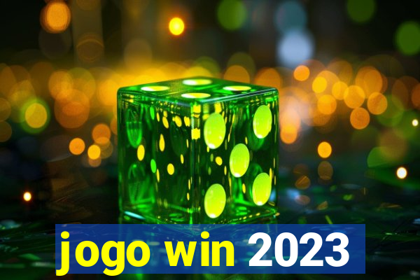 jogo win 2023