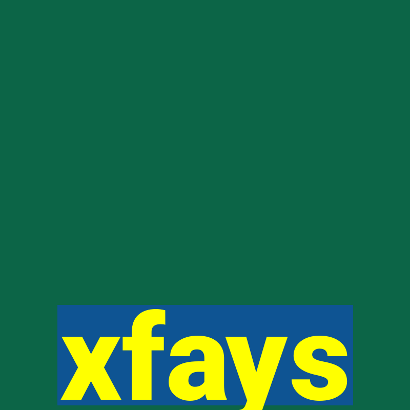 xfays