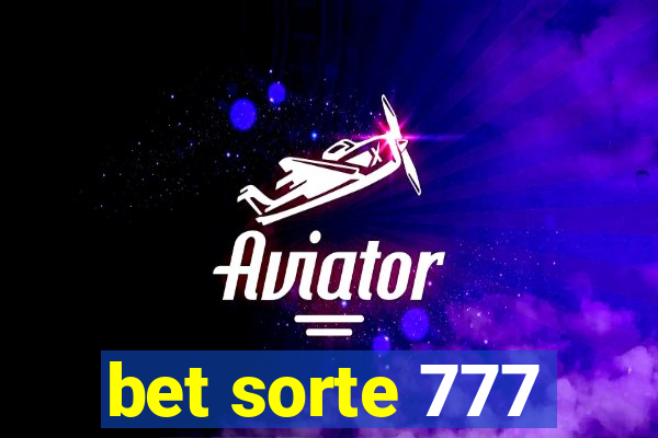 bet sorte 777