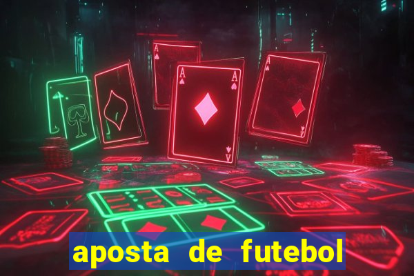 aposta de futebol é jogo de azar