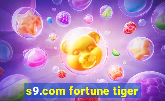 s9.com fortune tiger