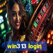 win313 login