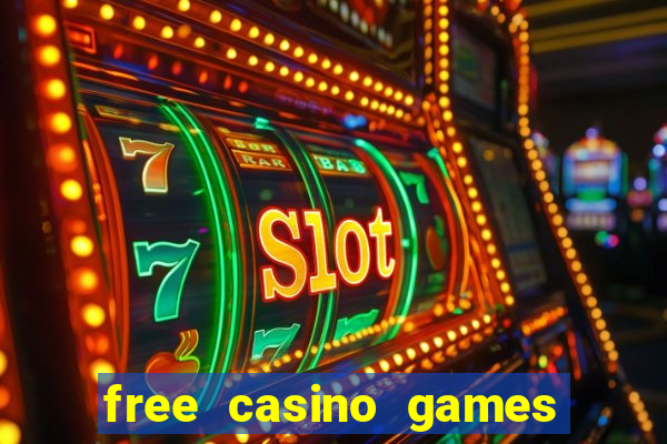 free casino games slots machines