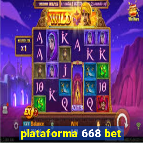 plataforma 668 bet