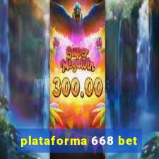 plataforma 668 bet