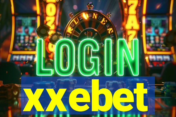 xxebet