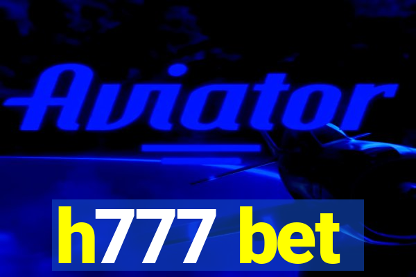 h777 bet