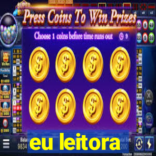 eu leitora